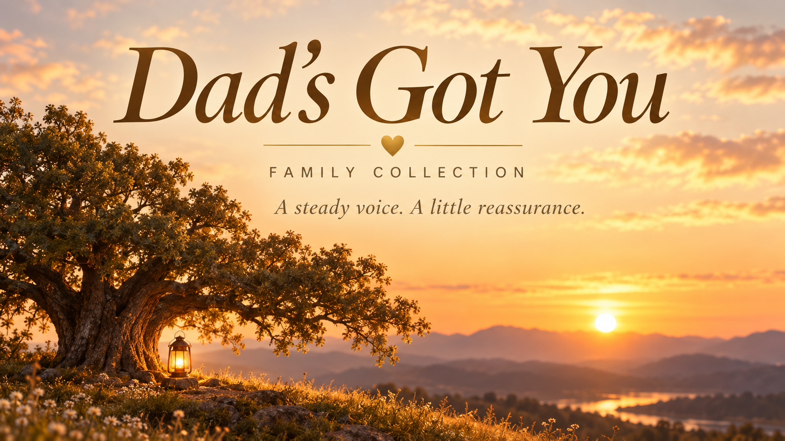 Dad’s Got You cover: an old oak tree with a glowing lantern at sunset
